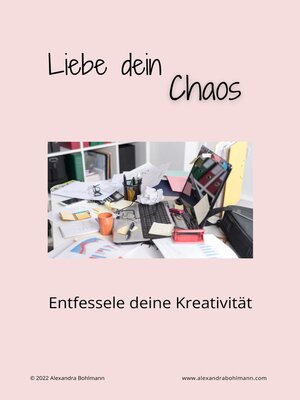 cover image of Liebe dein Chaos